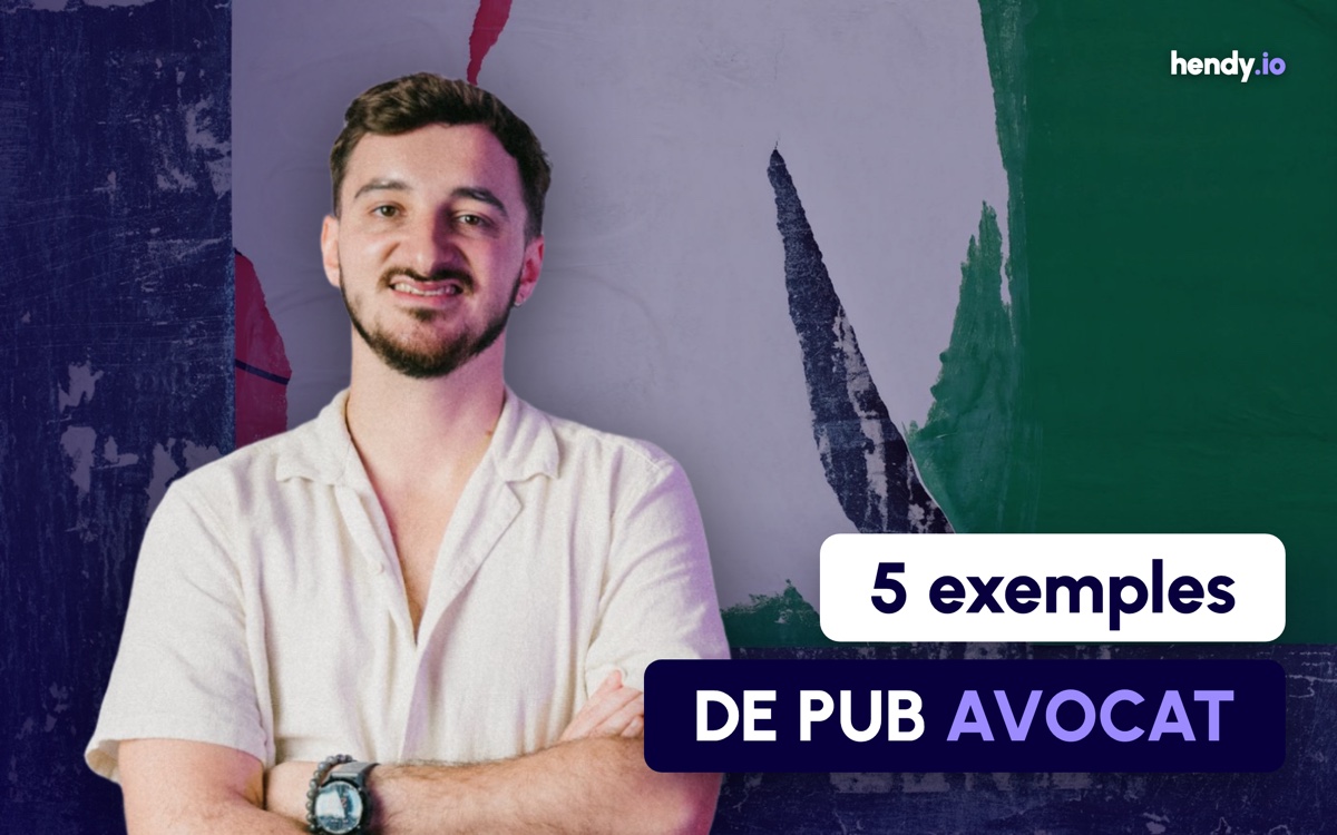 5 exemples de publicités pour avocat qui se démarquent