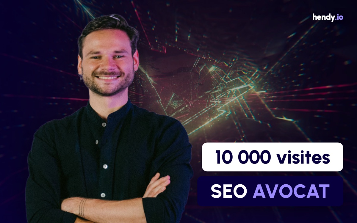 Notre méthode pour 10 000 visites SEO sur un cabinet d'avocat